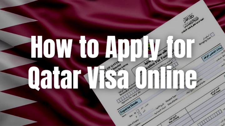 How to Apply for Qatar Visa Online 2023