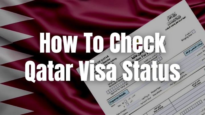 How to Check Qatar Visa Status Online