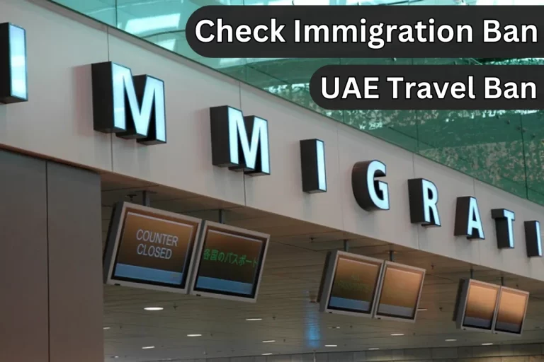 Check Immigration Ban in UAE