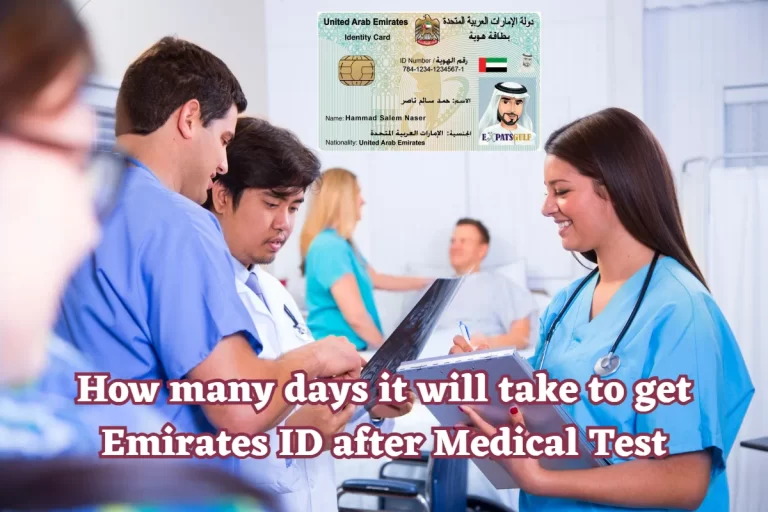 How Long Does It Take to Get an Emirates ID After a Medical Test